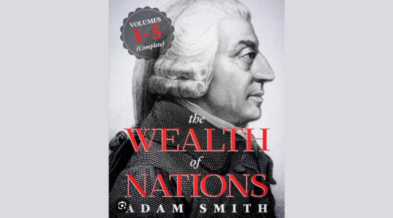 The Wealth of Nations