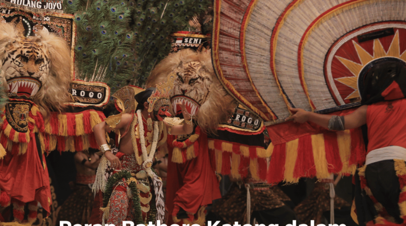 Peran Bathoro Katong dalam Penyebaran Islam dan Reog Ponorogo