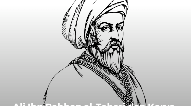 Ali Ibn Rabban al-Tabari dan Karya-Karyanya