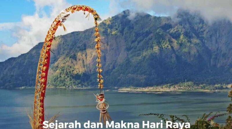 Sejarah dan Makna Hari Raya Galungan bagi Umat Hindu-Bali