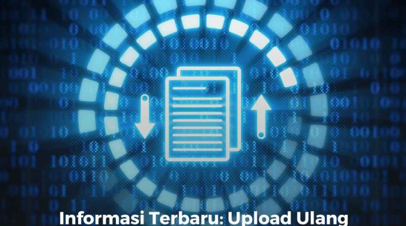 Upload Ulang Dokumen untuk Peserta KIP Kuliah 2024