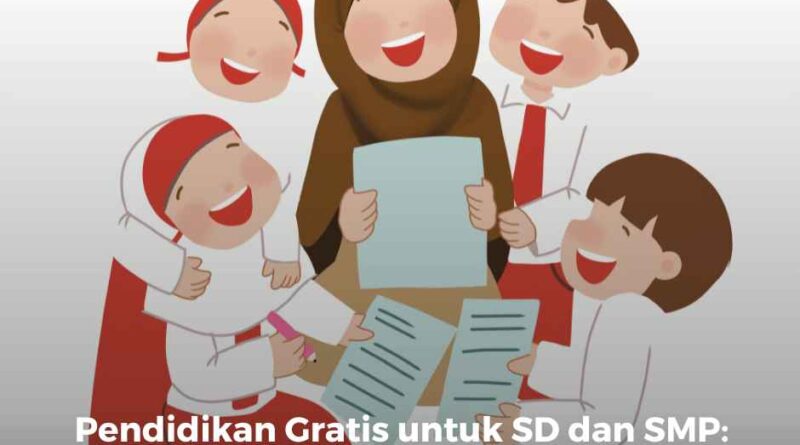 Suara dari MK:  Pendidikan Gratis untuk SD dan SMP