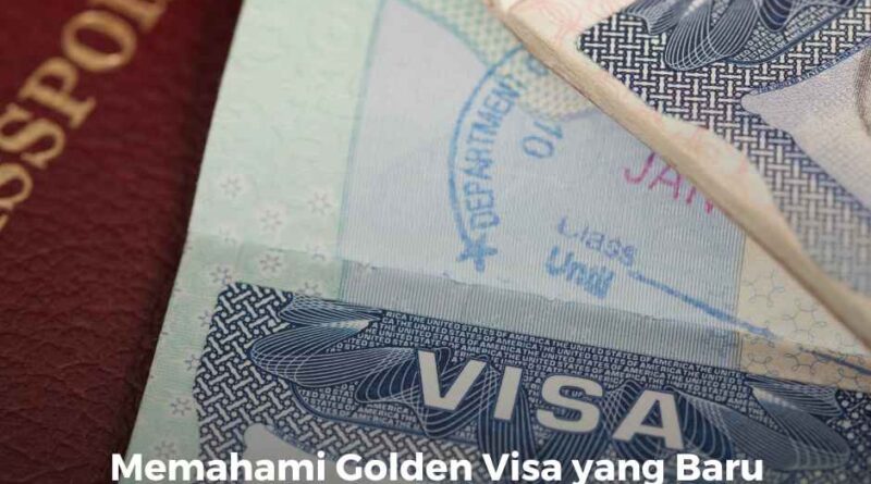  Penjelasan Mengenai Golden Visa yang Diresmikan Jokowi