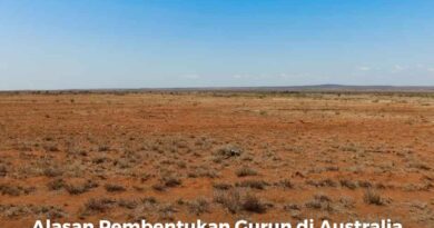 Mengapa Gurun Terbentuk di Australia? Berikut Penjelasannya