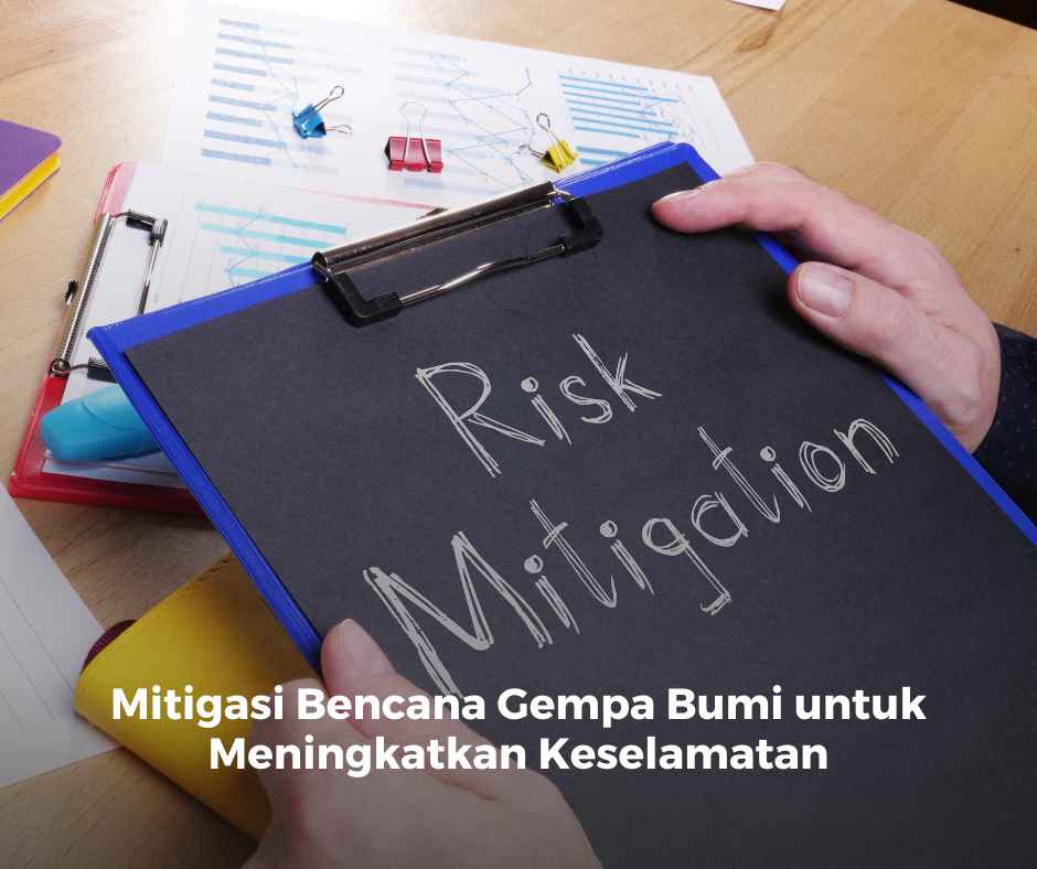 Mitigasi Bencana Gempa Bumi Untuk Meningkatkan Keselamatan Dunia Pendidik