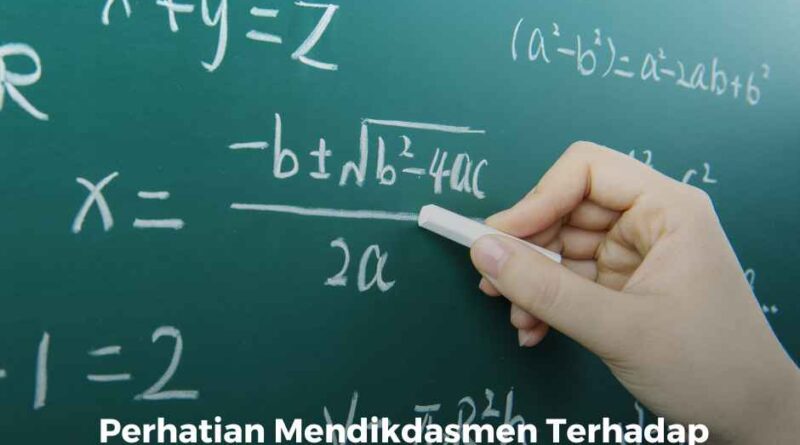  Perhatian Mendikdasmen Terhadap STEM